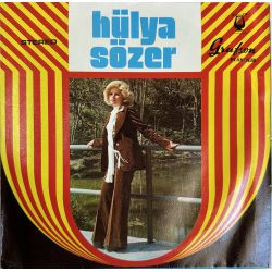 HÜLYA SÖZER - YATIRLARA MUM DİKTİM / SEN ESKİDEN ÖYLE MİYDİN 45'LİK PLAK