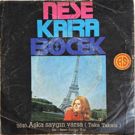 NEŞE KARABÖCEK - AŞKA SAYGIN VARSA / GELİNLİK GİYDİM 45'LİK PLAK