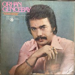 ORHAN GENCEBAY - YARABBİM PLAK