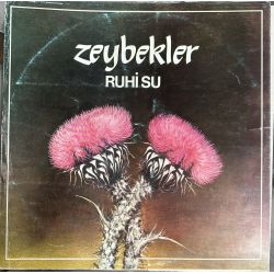 RUHİ SU - ZEYBEKLER PLAK