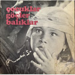 RUHİ SU - ÇOCUKLAR GÖÇLER BALIKLAR PLAK