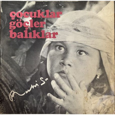 RUHİ SU - ÇOCUKLAR GÖÇLER BALIKLAR PLAK