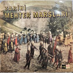 TARİHİ MEHTER MARŞLARI PLAK