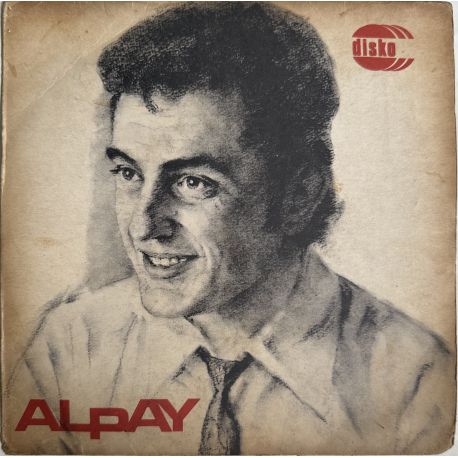 ALPAY - SUSADIM SANA / SENİNLE ÖLMEK 45'LİK PLAK