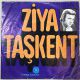 ZİYA TAŞKENT - DERT BENDE / İÇME DEME BOŞUNA 45'LİK PLAK