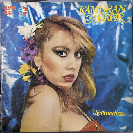 KAMURAN AKKOR - DİYEMEDİM PLAK