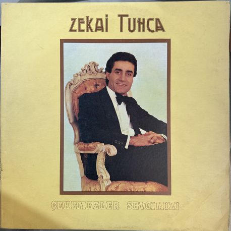ZEKAİ TUNCA - ÇEKEMEZLER SEVGİMİZİ PLAK