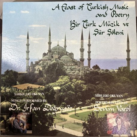 İRFAN DOĞRUSÖZ SEVİM VAROL - A FEAST OF TURKISH MUSIC AND POETRY PLAK