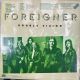 FOREIGNER - DOUBLE VISION PLAK