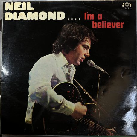 NEIL DIAMOND - I'M A BELIEVER PLAK