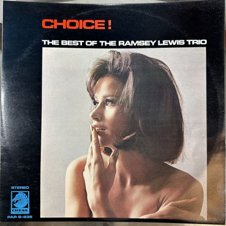 TEH BEST OF THE RAMSEY LEWIS TRIO  - CHOICE! PLAK