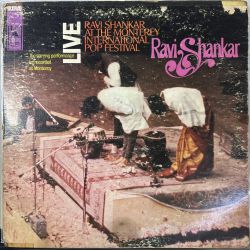 RAVI SHANKAR AT THE MONTEREY INTERNATIONAL POP FESTIVAL PLAK