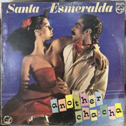 SANTA ESMERALDA FEATURING JIMMY GOINGS - ANOTHER CHA - CHA PLAK