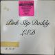 PINK SLIP DADDY - LSD PLAK