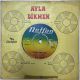 AYLA DİKMEN - ASKER MEKTUBU / OF AMAN AMAN 45'LİK PLAK