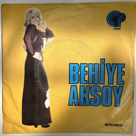 BEHİYE AKSOY - SEN GÖZLERİMDE BİR RENK / UZUYOR YILLAR (DAKİKALAR GİBİ) 45'LİK PLAK