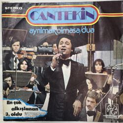 CANTEKİN - AYRILIK OLMASA / DUA 45'LİK PLAK