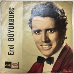 EROL BÜYÜKBURÇ - KIZILCIKLAR OLDU MU / MİNELER 45'LİK PLAK