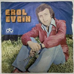 EROL EVGİN - EFKAR / GEL DE YANIMA 45'LİK PLAK