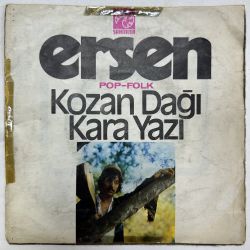 ERSEN - KOZAN DAĞI / KARA YAZI 45'LİK PLAK