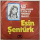ESİN ŞENTÜRK - ANDİÇELİM / BABACIĞIM 45'LİK PLAK