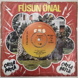 FÜSUN ÖNAL - ÇATLA PATLA / İNSANCIKLAR 45'LİK PLAK