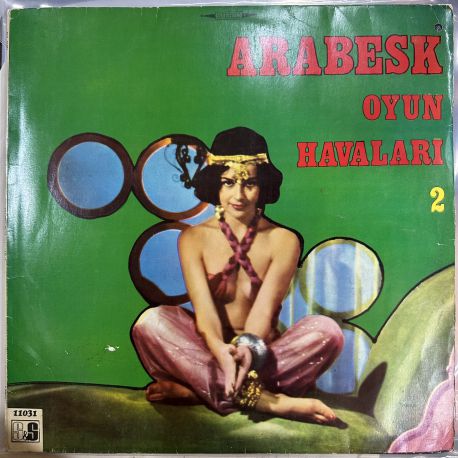 AHMAD DJAMAL VE BÜYÜK ARABESK ORKESTRASI - ARABESK OYUN HAVALARI 2 PLAK