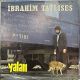 İBRAHİM TATLISES - YALAN PLAK
