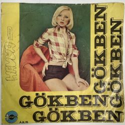 GÖKBEN - ŞİRİBİM ŞİRİBOM / VE BİR GÜN SEN 45'LİK PLAK