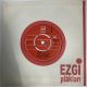 GÜN YÜKSEL - HER ŞEY DÜN GİBİ / SANKİ 45'LİK PLAK