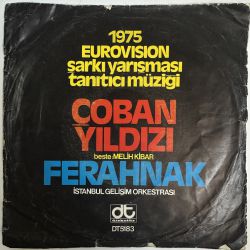 İSTANBUL GELİŞİM ORKESTRASI - ÇOBAN YILDIZI / FERAHNAK 45'LİK PLAK