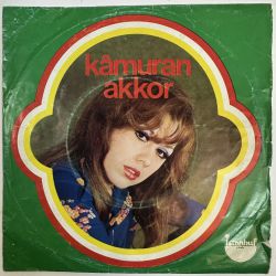 KAMURAN AKKOR - EVET Mİ HAYIR MI / NE GELEN VAR NE GİDEN 45'LİK PLAK