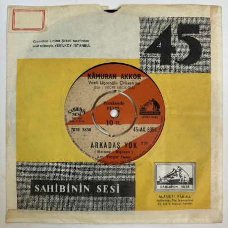KAMURAN AKKOR - ARKADAŞ YOK / AŞKA PAYDOS 45'LİK PLAK