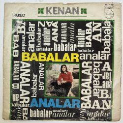 KENAN - ANALAR / BABALAR 45'LİK PLAK