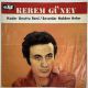 KEREM GÜNEY - KADER UNUTTU BENİ / SEVENLER HALDEN ANLAR 45'LİK PLAK