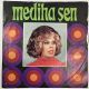 MEDİHA ŞEN - BİR GECE ANSIZIN GELEBİLİRİM / KENDİNİ BULURSUN KALBİME GİRSEN 45'LİK PLAK