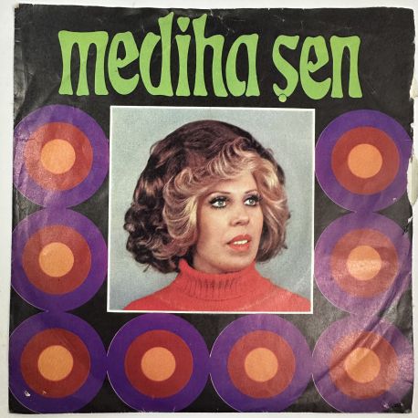 MEDİHA ŞEN - BİR GECE ANSIZIN GELEBİLİRİM / KENDİNİ BULURSUN KALBİME GİRSEN 45'LİK PLAK