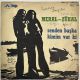 MERAL, ZÜHAL - SENDEN BAŞKA KİMİM VAR Kİ / UZAK DUR SEVGİMDEN 45'LİK PLAK