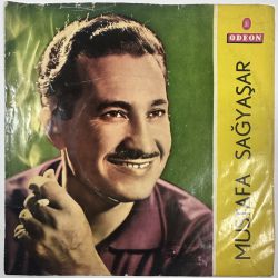 MUSTAFA SAĞYAŞAR - SUÇ KİMİN GÜNAH KİMİN / AVUÇLARIMDA HALA SICAKLIĞIN VAR 45'LİK PLAK