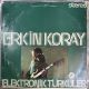 ERKİN KORAY - ELEKTRONİK TÜRKÜLER PLAK