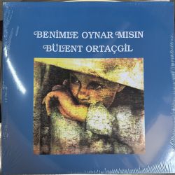 BÜLENT ORTAÇGİL - BENİMLE OYNAR MISIN PLAK