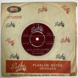 NEŞE KARABÖCEK - BAĞA GİRDİM NAR İÇİN / SANA BEN GÖNLÜMÜ VERDİM 45'LİK PLAK