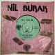 NİL BURAK - BİR ESKİ ŞARKI / BİRİSİNE BİRİSİNE 45'LİK PLAK