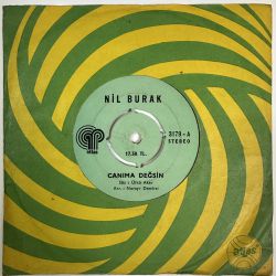NİL BURAK - CANIMA DEĞSİN / YA MUSTAFA 45'LİK PLAK