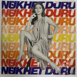 NÜKHET DURU - CANIM YANDI / HAYDİ UZATMA ARKADAŞ 45'LİK PLAK