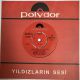 ÖMÜR GÖKSEL - YAŞADIM MI ÖLDÜM MÜ / SENİ TANIR GİBİYİM 45'LİK PLAK