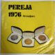 PEREJA 1976 ARMAĞANI - BAHAR SENİNLE GELDİ / BİR ÇİÇEK GİBİ 45'LİK PLAK