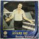 RECEP KAYMAK, SAADET SUN - AVARE HU / DILJA PIARKA REGA 45'LİK PLAK