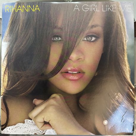 RIHANNA - A GIRL LIKE ME PLAK