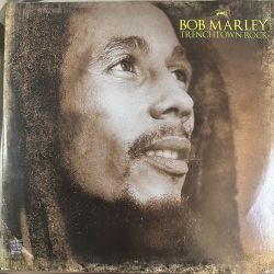 BOB MARLEY - TRENCHTOWN ROCK PLAK